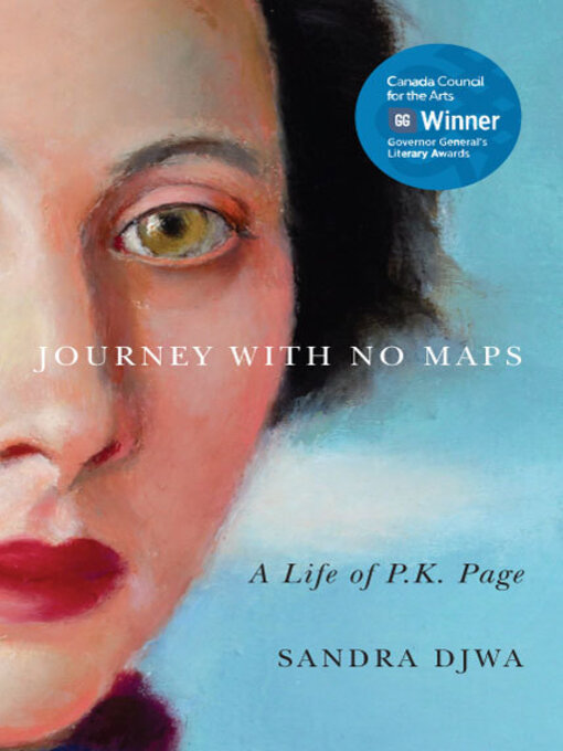 Title details for Journey with No Maps by Sandra Djwa - Available